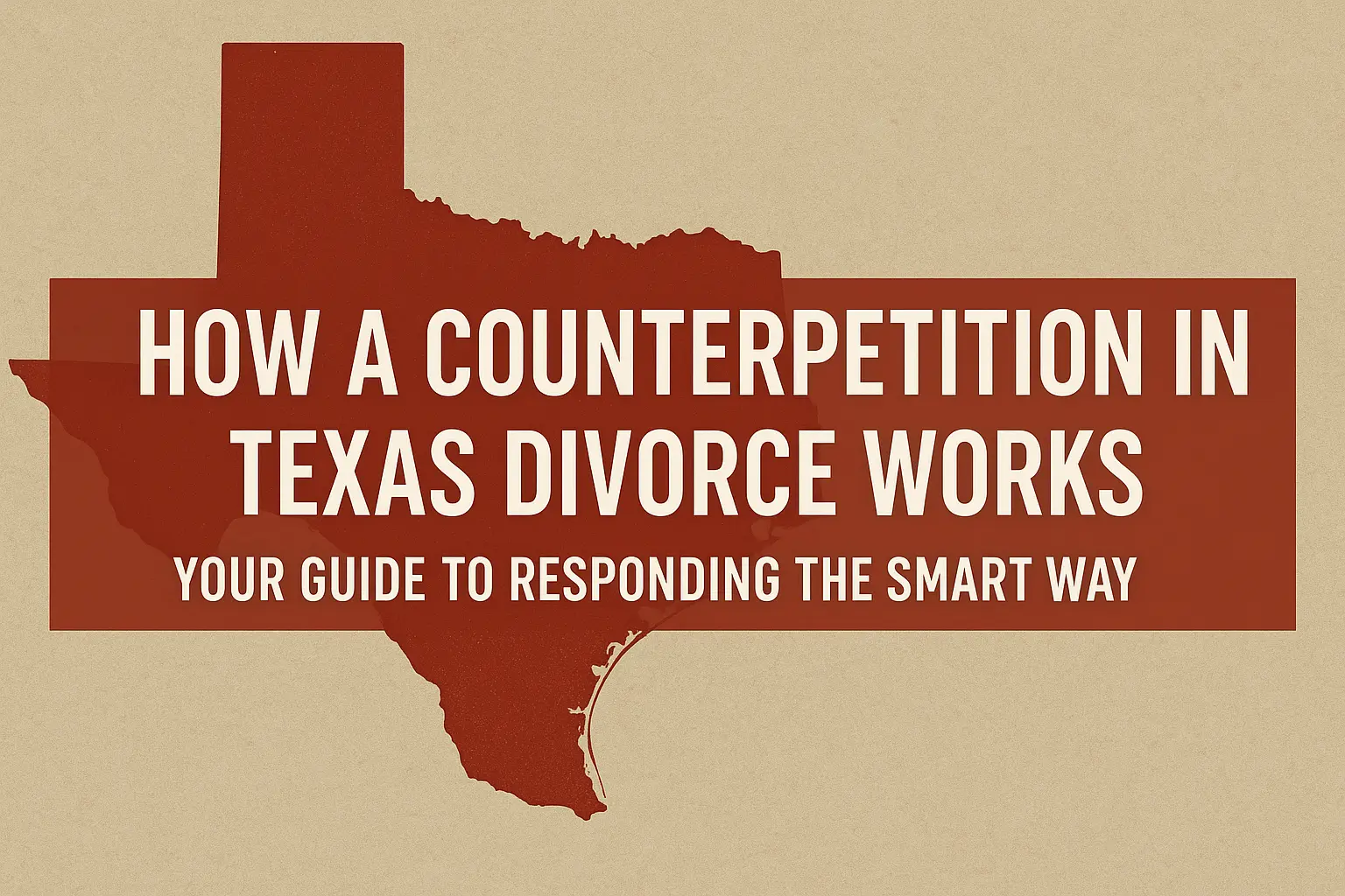 How a Counterpetition in Texas Divorce Works